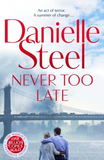 Cover for Danielle Steel · Never Too Late (Paperback Book) (2024)