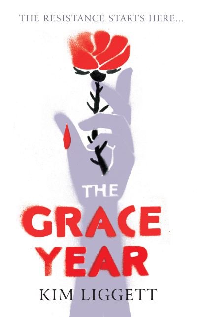 Cover for Kim Liggett · The Grace Year (Pocketbok) (2019)