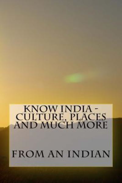 Cover for Sunny Kodwani · Know India - Culture, Places and Much More (Pocketbok) (2016)