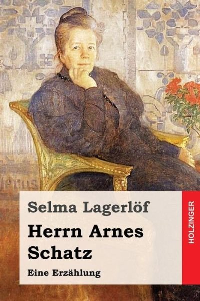 Cover for Selma Lagerlof · Herrn Arnes Schatz (Taschenbuch) (2016)