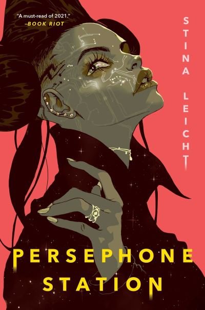 Cover for Stina Leicht · Persephone Station (Paperback Book) (2022)