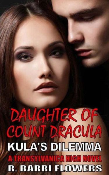 Cover for R Barri Flowers · Daughter of Count Dracula (Paperback Book) (2016)