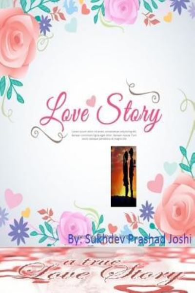 Cover for Sukhdev Prashad Joshi · Love story (Pocketbok) (2016)