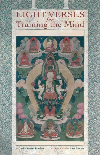 Eight Verses for Training the Mind - Geshe Sonam Rinchen - Bøker - Shambhala Publications Inc - 9781559392594 - 19. juli 2006