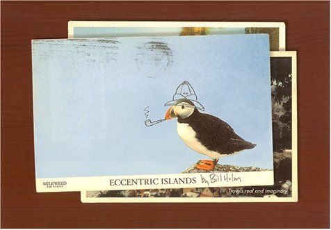 Cover for Bill Holm · Eccentric Islands: Travels Real and Imaginary (Paperback Book) [First Trade Paper edition] (2001)