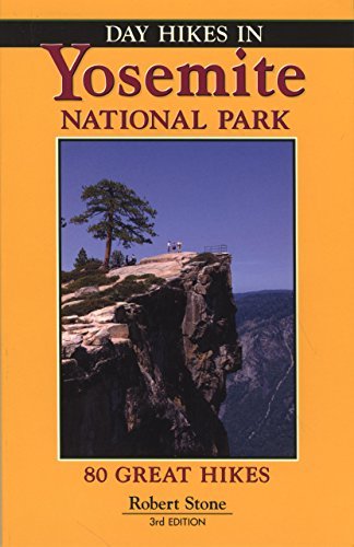 Cover for Robert Stone · Day Hikes in Yosemite National Park (Paperback Book) [Third edition] (2009)