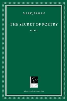 Cover for Mark Jarman · The Secret of Poetry (Innbunden bok) [2 New edition] (2022)