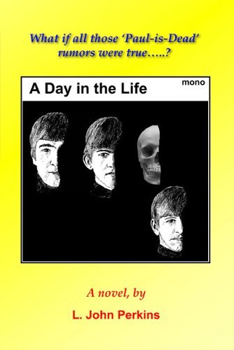 Cover for L. John Perkins · A Day in the Life (Paperback Bog) (2005)