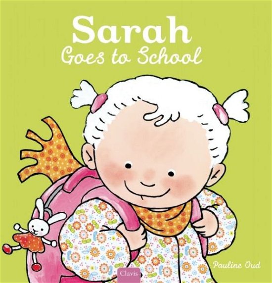 Cover for Sarah Goes to School (Inbunden Bok) (2016)
