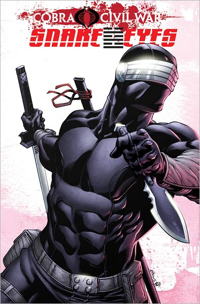 Cover for Chuck Dixon · G.I. Joe Snake Eyes Cobra Civil War Volume 2 (Pocketbok) (2017)