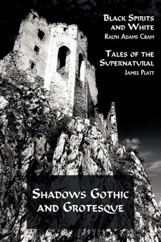 Cover for James Platt · Shadows Gothic and Grotesque (Black Spirits and White; Tales of the Supernatural) (Taschenbuch) (2010)