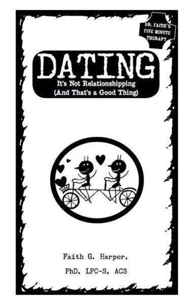 Dating - Faith G. Harper - Bøker - Microcosm Publishing - 9781621068594 - 2017