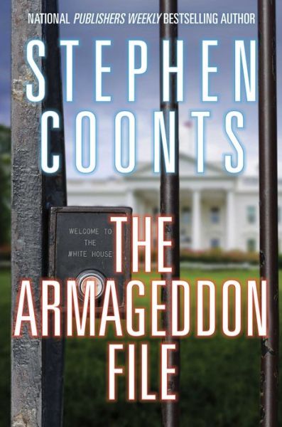 Cover for Stephen Coonts · The Armageddon File - Tommy Carmellini Series (Hardcover Book) (2017)