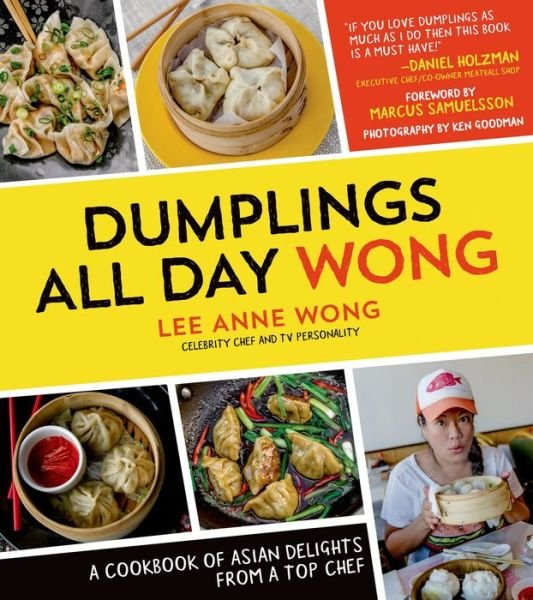 Cover for Lee Anne Wong · Dumplings All Day Wong (Paperback Book) (2014)