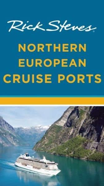 Cover for Cameron Hewitt · Rick Steves Northern European Cruise Ports (Taschenbuch) [Second, 2 edition] (2015)
