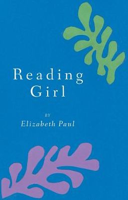 Cover for Elizabeth Paul · Reading Girl (Taschenbuch) (2016)