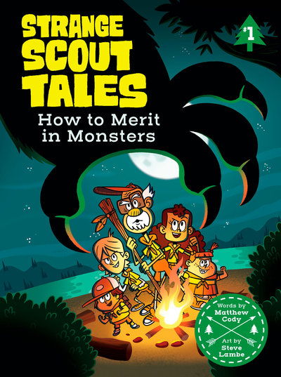 Cover for Matthew Cody · How to Merit in Monsters - Strange Scout Tales (Hardcover Book) (2018)