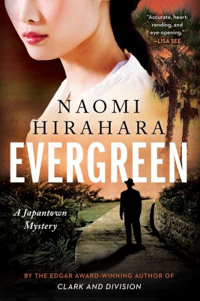 Cover for Naomi Hirahara · Evergreen (Gebundenes Buch) (2023)