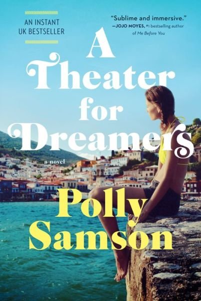 Cover for Polly Samson · A Theater for Dreamers (Taschenbuch) (2022)