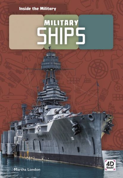 Cover for Martha London · Military Ships - Inside the Military (Paperback Book) (2019)