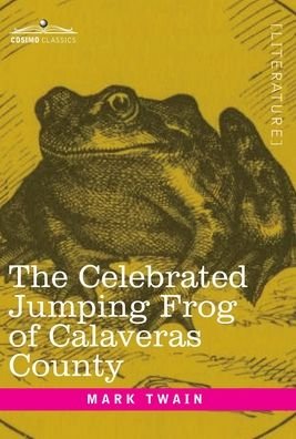 Cover for Mark Twain · The Celebrated Jumping Frog of Calaveras County (Hardcover Book) (1901)