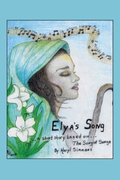 Cover for Karyl Simmons · Elya's Song (Paperback Book) (2020)