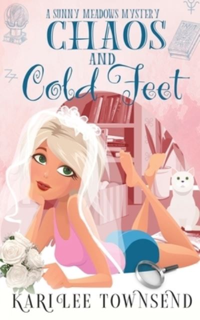 Cover for Kari Lee Townsend · Chaos and Cold Feet (Book) (2022)