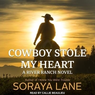 Cover for Soraya Lane · Cowboy Stole My Heart (CD) (2019)