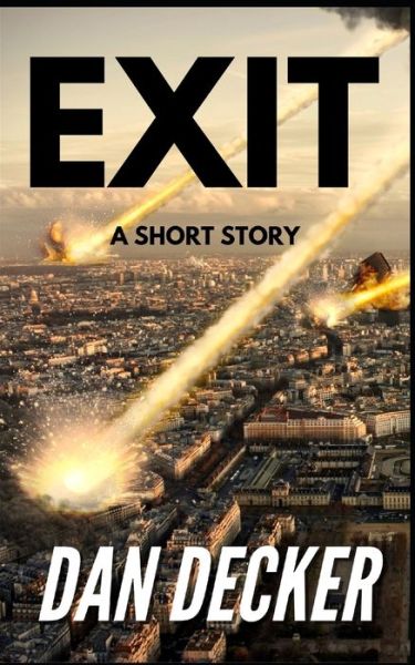 Cover for Dan Decker · Exit (Paperback Bog) (2019)