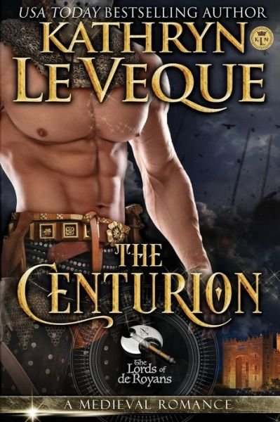 Cover for Kathryn Le Veque · The Centurion (Pocketbok) (2019)