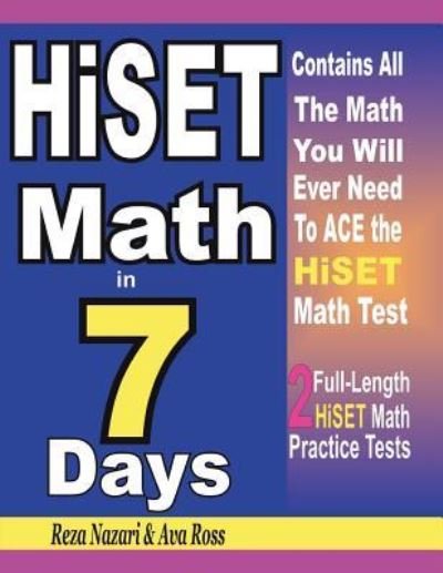 Cover for Ava Ross · HiSET Math in 7 Days (Paperback Book) (2018)