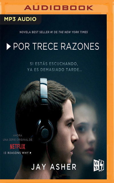 Cover for Jay Asher · Por Trece Razones (Audiobook (CD)) (2019)