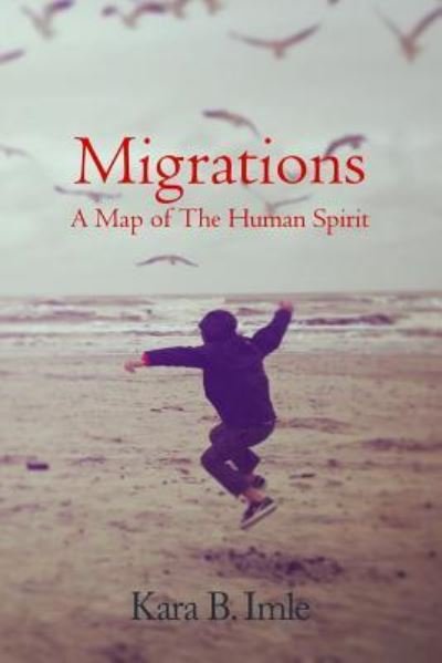 Cover for Kara B Imle · Migrations (Pocketbok) (2018)