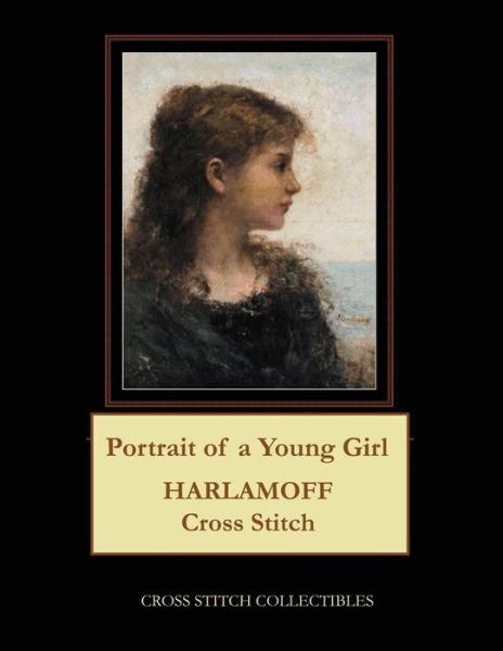 Cover for Cross Stitch Collectibles · Portrait of a Young Girl (Paperback Book) (2018)