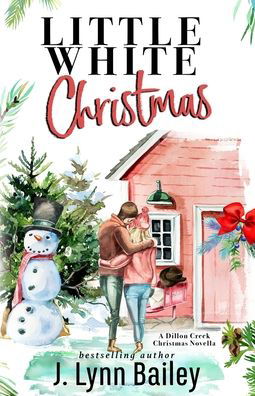 Cover for J Lynn Bailey · Little White Christmas (Pocketbok) (2020)