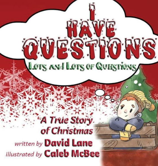 Cover for David Lane · I Have Questions, Lots and Lots of Questions (Bog) (2022)