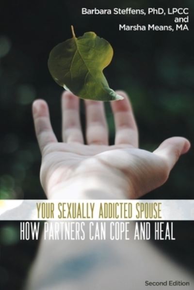 Cover for Barbara Steffens · Your Sexually Addicted Spouse (Paperback Book) (2021)