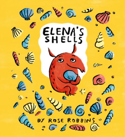 Cover for Rose Robbins · Elena's Shells (Pocketbok) (2023)