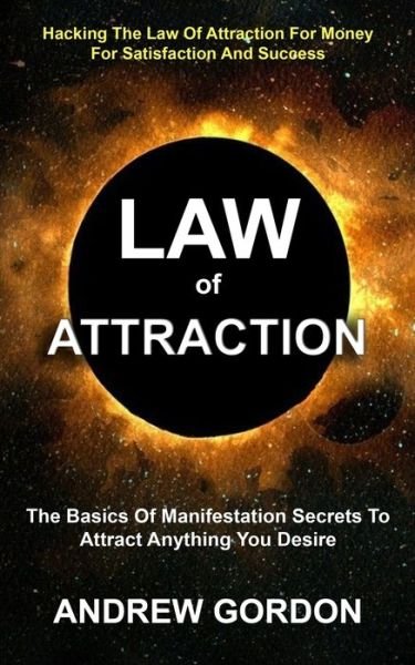 Cover for Andrew Gordon · Law Of Attraction (Paperback Book) (2022)