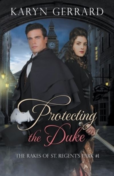 Cover for Karyn Gerrard · Protecting the Duke (Book) (2021)