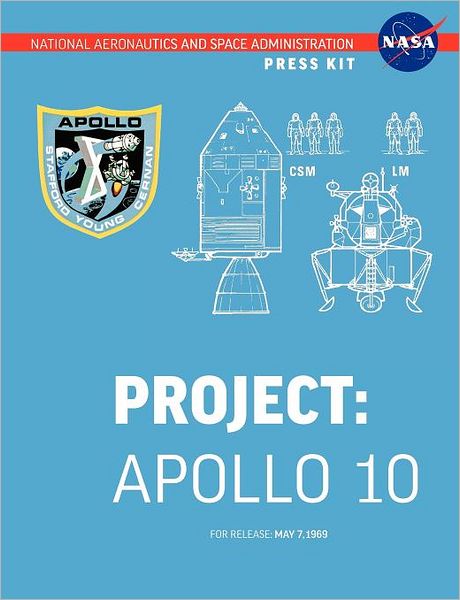 Cover for Nasa · Apollo 10: the Official Nasa Press Kit (Paperback Book) (2012)