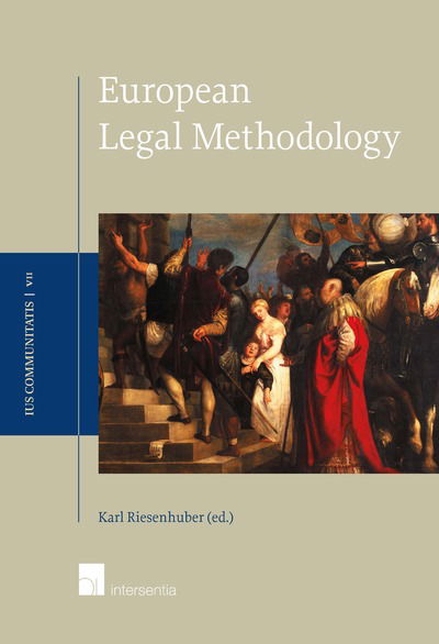 Cover for Karl Riesenhuber · European Legal Methodology (Hardcover Book) (2017)