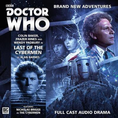 Cover for Alan Barnes · Last of the Cybermen - Doctor Who (Audiobook (płyta CD)) (2015)