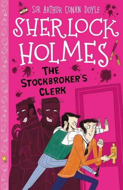 Cover for Sir Arthur Conan Doyle · The Stockbroker's Clerk (Easy Classics) - The Sherlock Holmes Children's Collection: Mystery, Mischief and Mayhem (Easy Classics) (Paperback Book) (2020)