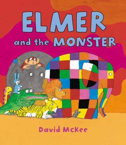 Cover for David McKee · Elmer and the Monster - Elmer Picture Books (Paperback Book) (2015)