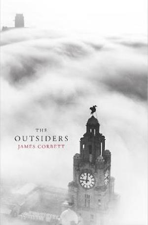 Cover for James Corbett · The Outsiders (Hardcover Book) (2021)