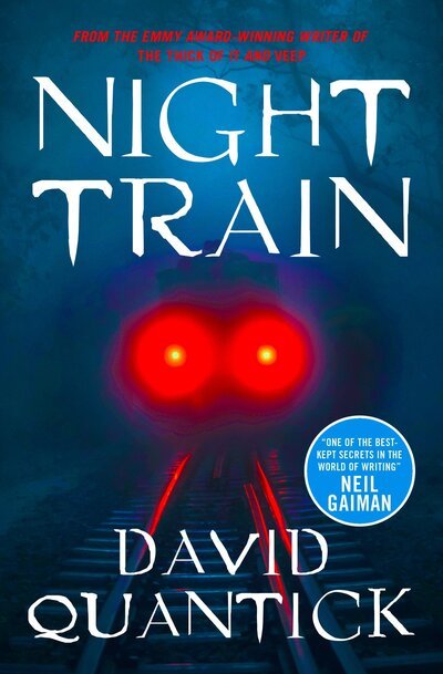 Cover for David Quantick · Night Train (Pocketbok) (2020)