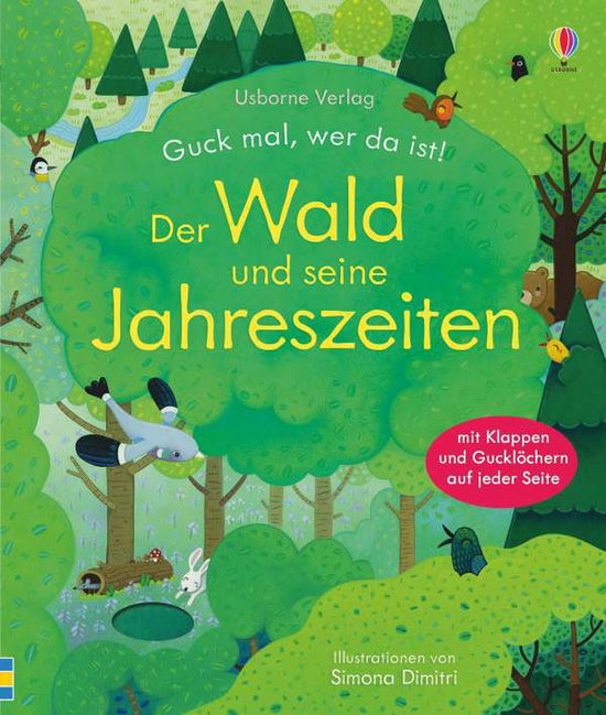 Cover for Milbourne · Guck mal, wer da ist! - Wald (Book)