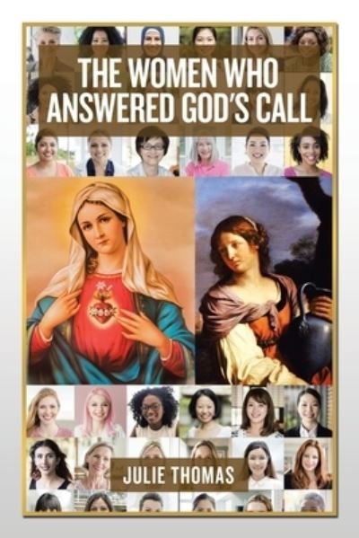 Cover for Julie Thomas · The women who answered God's call (Paperback Book) (2019)