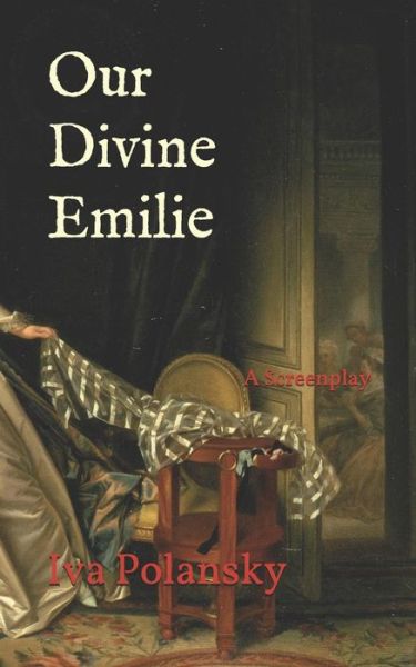 Cover for Iva Polansky · Our Divine Emilie (Paperback Bog) (2019)